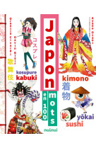 Japon en 100 mots - nouvelle édition augmentée