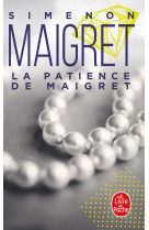 La patience de maigret