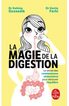 La magie de la digestion