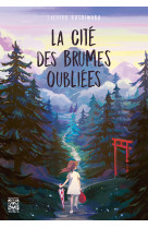 La cité des brumes oubliées