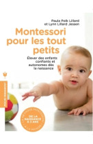 Montessori pour les tout petits