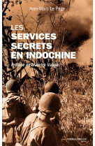 Les services secrets en indochine