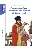 L'incroyable destin de léonard de vinci, génie universel