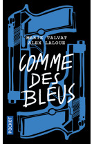 Comme des bleus