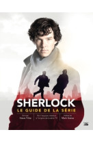 Sherlock : le guide de la série