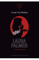 Laura palmer - la femme aux miroirs