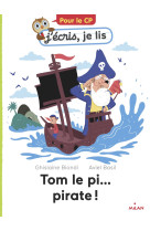 Tom le pi... pirate !