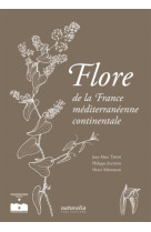 Flore de la france méditerranéenne continentale