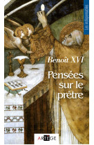 Pensées sur le prêtre