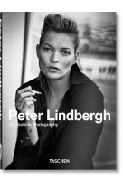 Peter lindbergh. on fashion photography. 40th ed.