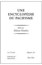 Une encyclopédie du pacifisme