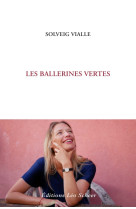 Les ballerines vertes