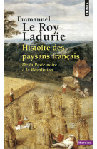 Histoire des paysans français. de la peste noire à la révolution