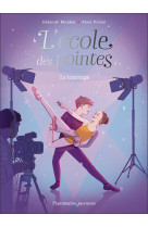 L'ecole des pointes 3 le tournage