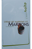 Marrons et crème de marrons / ouvre-boite n°2