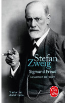 Sigmund freud : la guérison par l'esprit