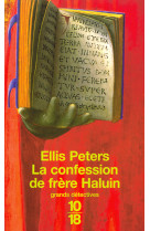 La confession de frère haluin