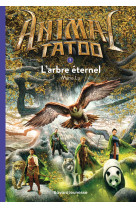Animal tatoo poche saison 1, tome 07