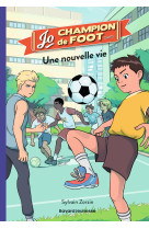 Jo, champion de foot, tome 01