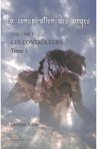 La conspiration des anges - tome 1