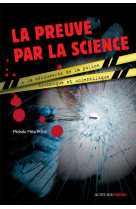 La preuve par la science