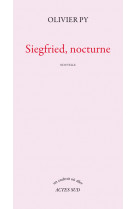 Siegfried, nocturne