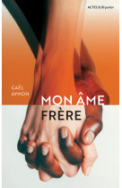Mon âme frère