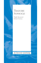 Traduire sophocle