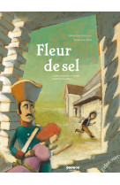 Fleur de sel - la saline royale d'arc-et-senans claude nicol