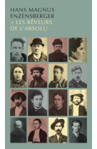 Les rêveurs de l'absolu