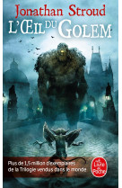 L'oeil du golem (la trilogie de bartiméus, tome 2)