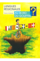 Langues regionales au bord du gouffre ?