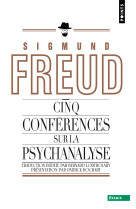 Cinq conférences sur la psychanalyse