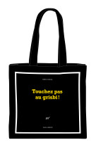 Sac en tissu série noire "touchez pas au grisbi !" (papeterie)