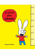 Je suis le plus grand
