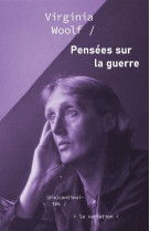 Pensées sur la guerre