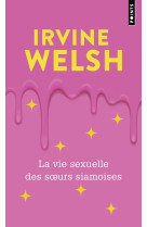 La vie sexuelle des s urs siamoises