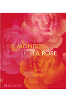 Le monde de la rose
