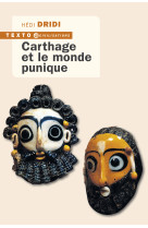 Carthage et le monde punique
