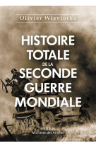 Histoire totale de la seconde guerre mondiale