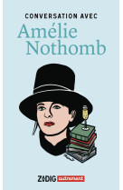 Conversation avec amélie nothomb