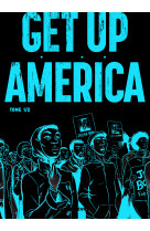Get up america - tome 1