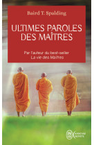 Ultimes paroles des maîtres