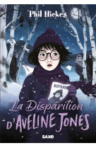 Aveline jones - tome 03 la disparition d'aveline jones (broché)