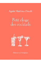 Petit éloge des cocktails