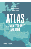 Atlas de la méditerranée ancienne
