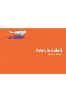 Avec le soleil